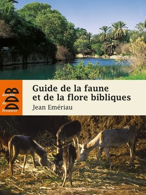 cover image of Guide de la faune et la flore bibliques
